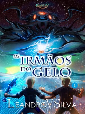 cover image of Os Irmãos do Gelo